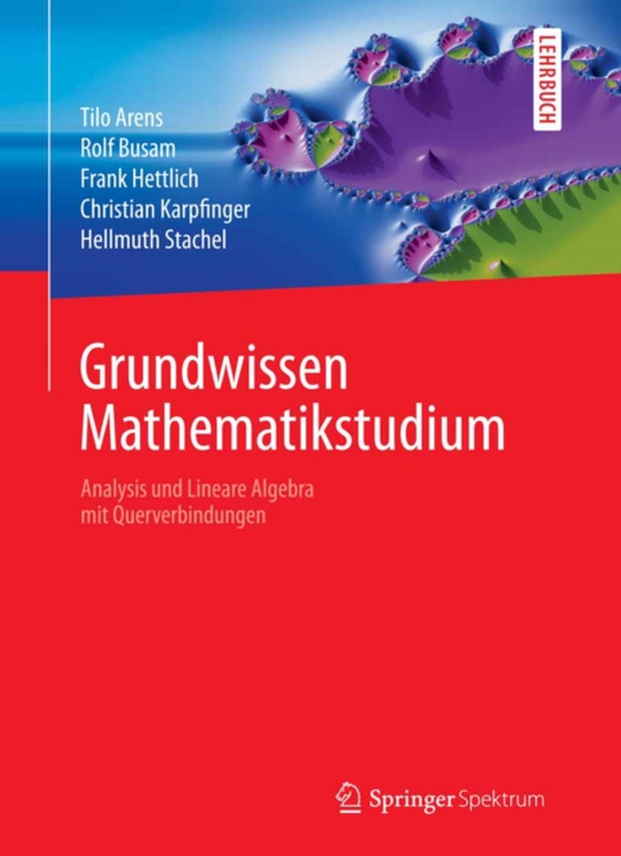 Grundwissen Mathematikstudium - Analysis und Lineare Algebra mit Querverbindungen (e-bog) af Stachel, Hellmuth