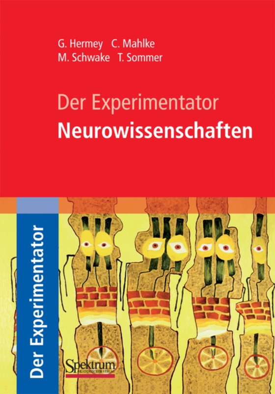 Der Experimentator: Neurowissenschaften (e-bog) af Sommer, Tobias