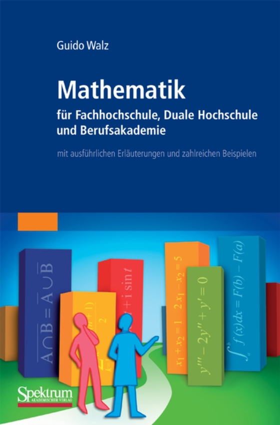 Mathematik für Fachhochschule, Duale Hochschule und Berufsakademie