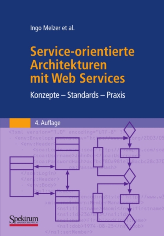 Service-orientierte Architekturen mit Web Services (e-bog) af Melzer, Ingo