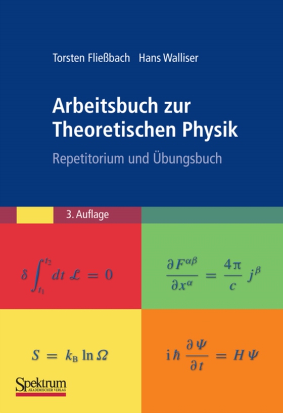 Arbeitsbuch zur Theoretischen Physik (e-bog) af Walliser, Hans