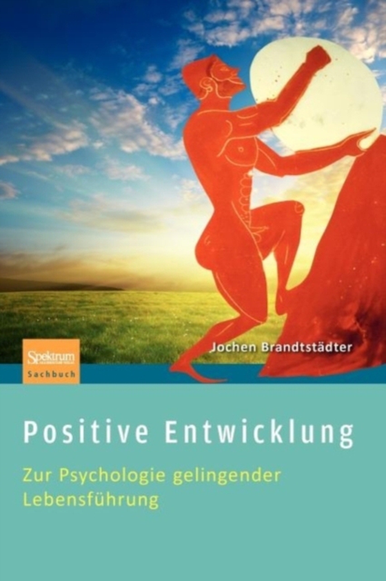 Positive Entwicklung (e-bog) af Brandtstadter, Jochen