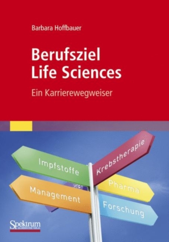 Berufsziel Life Sciences (e-bog) af Hoffbauer, Barbara