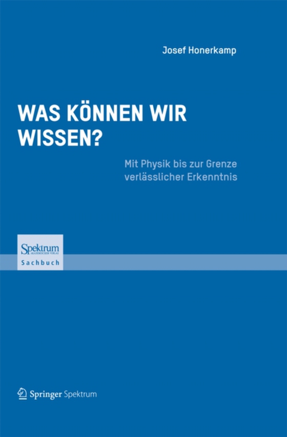 Was können wir wissen? (e-bog) af Honerkamp, Josef