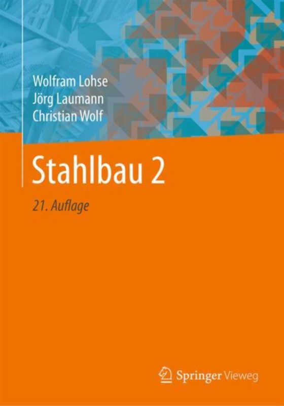 Stahlbau 2 (e-bog) af Wolf, Christian