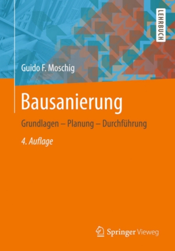 Bausanierung (e-bog) af Moschig, Guido F.