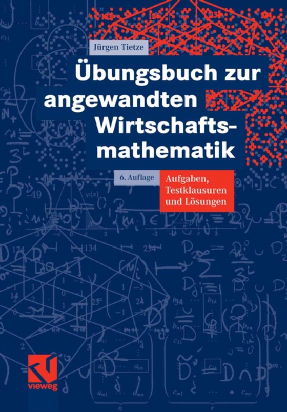 Übungsbuch zur angewandten Wirtschaftsmathematik (e-bog) af Tietze, Jurgen