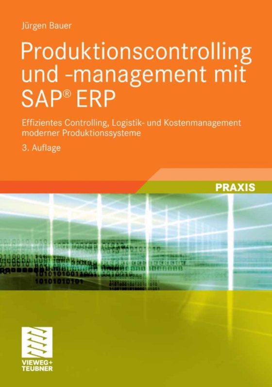 Produktionscontrolling und -management mit SAP® ERP