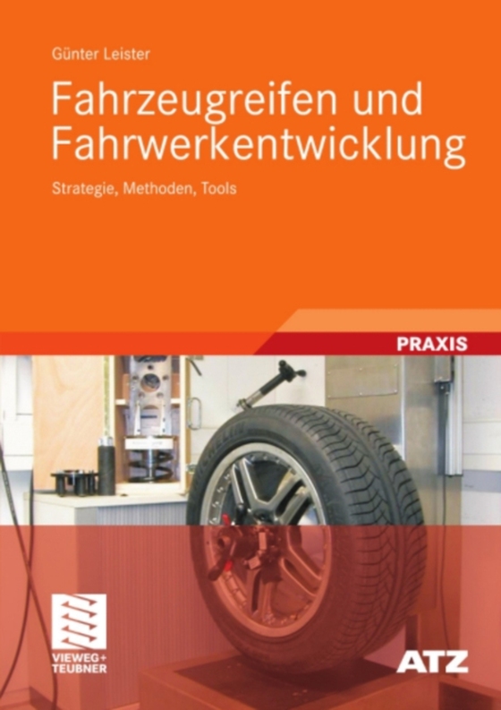 Fahrzeugreifen und Fahrwerkentwicklung (e-bog) af Leister, Gunter