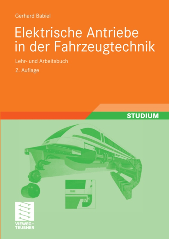 Elektrische Antriebe in der Fahrzeugtechnik (e-bog) af Babiel, Gerhard