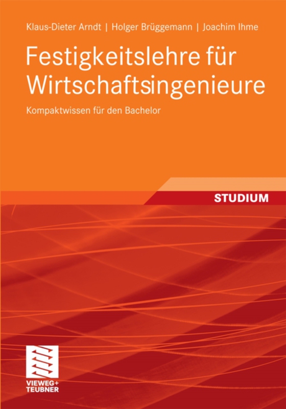 Festigkeitslehre für Wirtschaftsingenieure (e-bog) af Ihme, Joachim