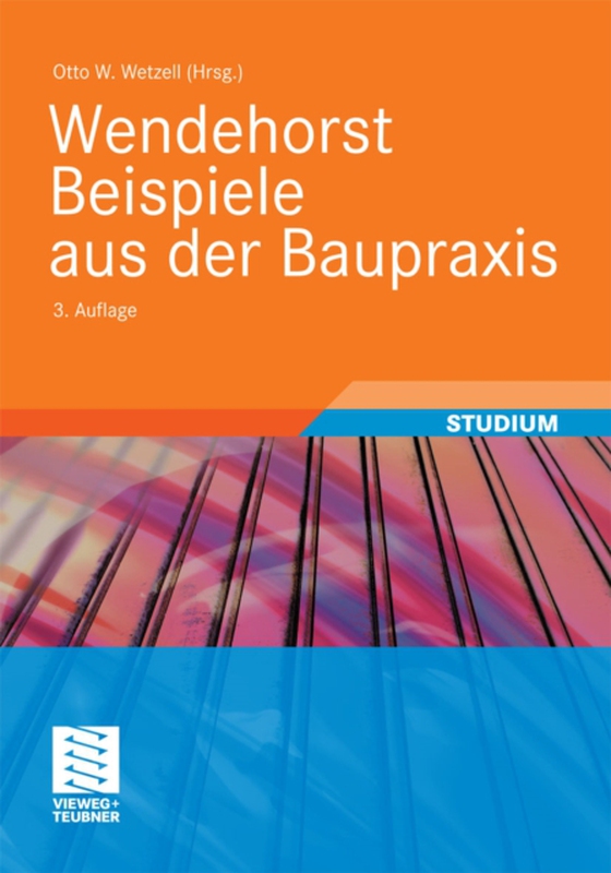 Wendehorst Beispiele aus der Baupraxis (e-bog) af Wetzell, Otto