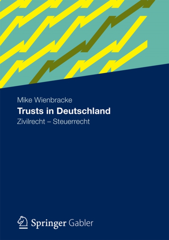 Trusts in Deutschland (e-bog) af Wienbracke, Mike