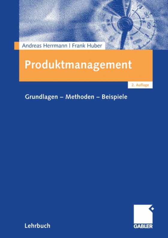 Produktmanagement (e-bog) af Huber, Frank