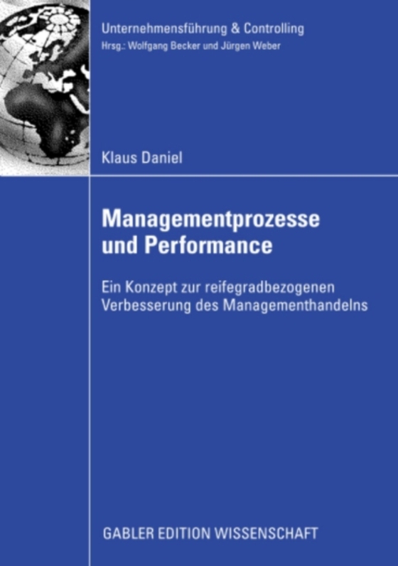 Managementprozesse und Performance (e-bog) af Daniel, Klaus