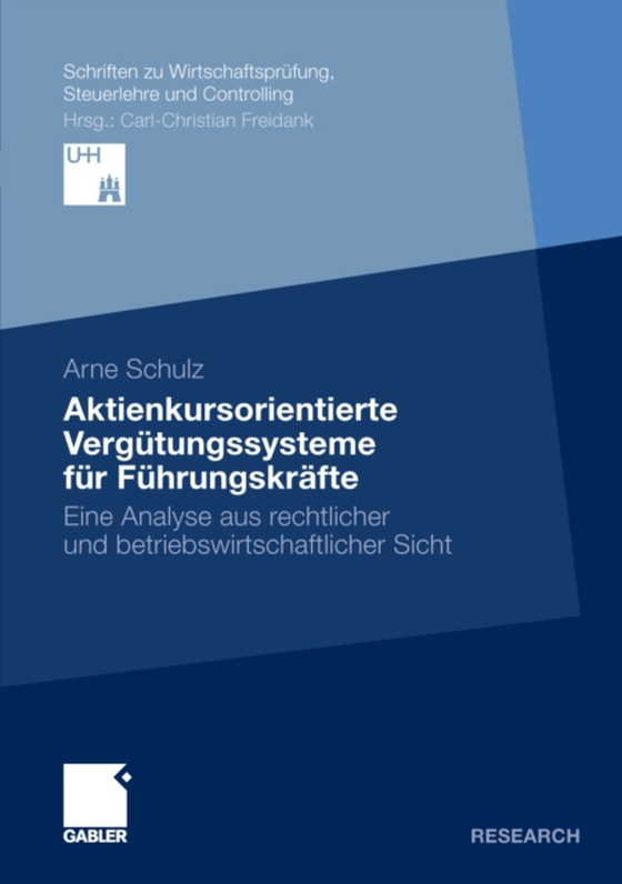 Aktienkursorientierte Vergütungssysteme für Führungskräfte (e-bog) af Schulz, Arne