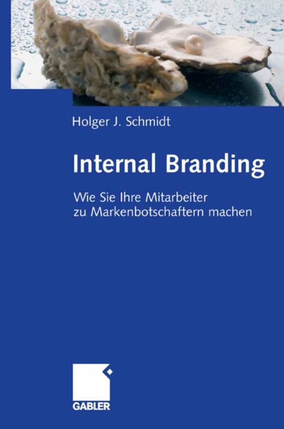 Internal Branding (e-bog) af Schmidt, Holger