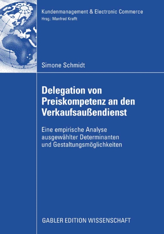 Delegation von Preiskompetenz an den Verkaufsaußendienst (e-bog) af Schmidt, Simone