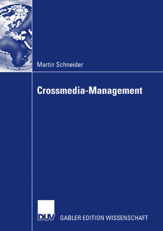 Crossmedia-Management (e-bog) af Schneider, Martin