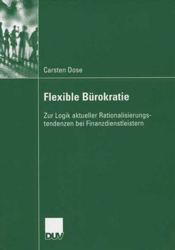 Flexible Bürokratie (e-bog) af Dose, Carsten
