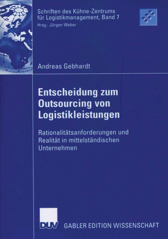 Entscheidung zum Outsourcing von Logistikleistungen (e-bog) af Gebhardt, Andreas