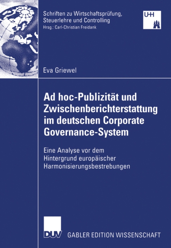 Ad hoc-Publizität und Zwischenberichterstattung im deutschen Corporate Governance-System (e-bog) af Griewel, Eva