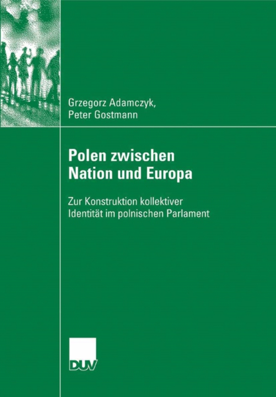 Polen zwischen Nation und Europa (e-bog) af Gostmann, Peter