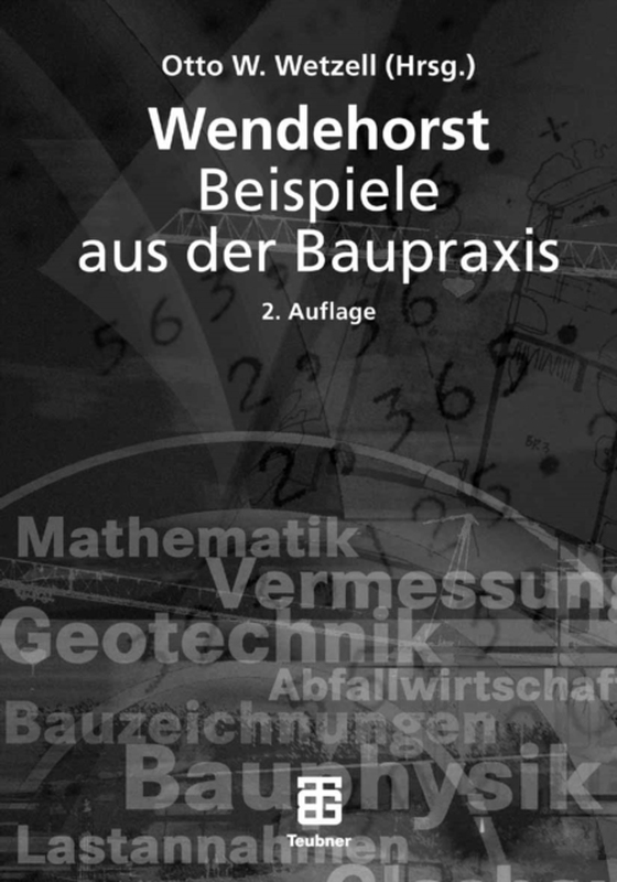 Wendehorst Beispiele aus der Baupraxis (e-bog) af Wetzell, Otto