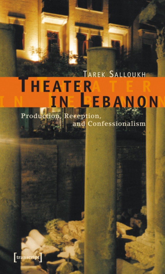 Theater in Lebanon (e-bog) af Salloukh, Tarek