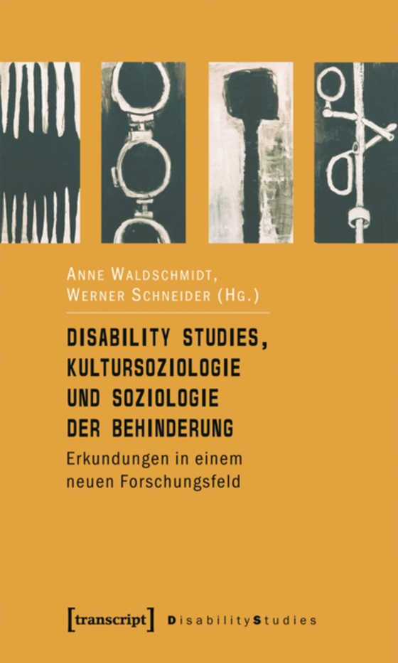 Disability Studies, Kultursoziologie und Soziologie der Behinderung (e-bog) af -