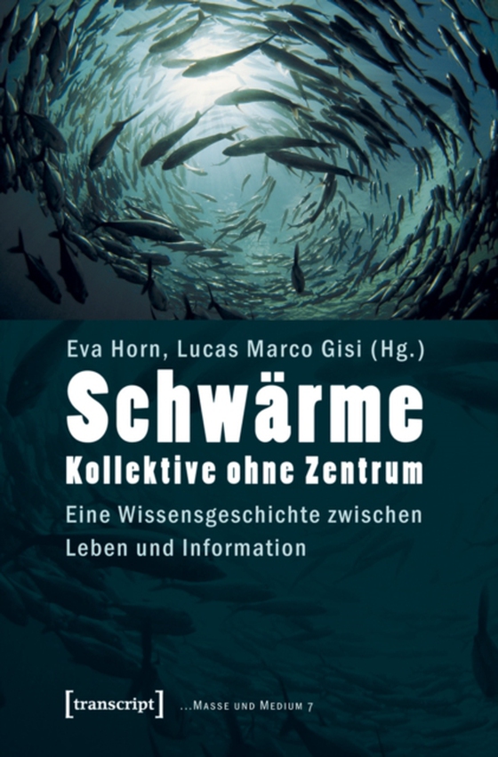 Schwärme - Kollektive ohne Zentrum (e-bog) af -