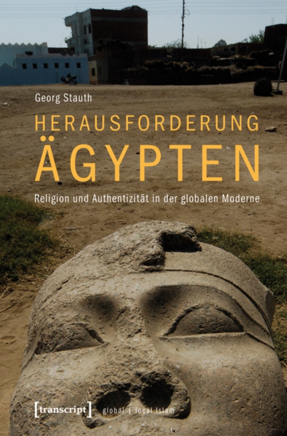 Herausforderung Ägypten (e-bog) af Stauth, Georg