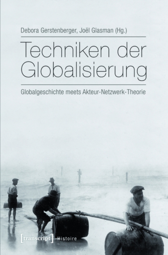 Techniken der Globalisierung (e-bog) af -