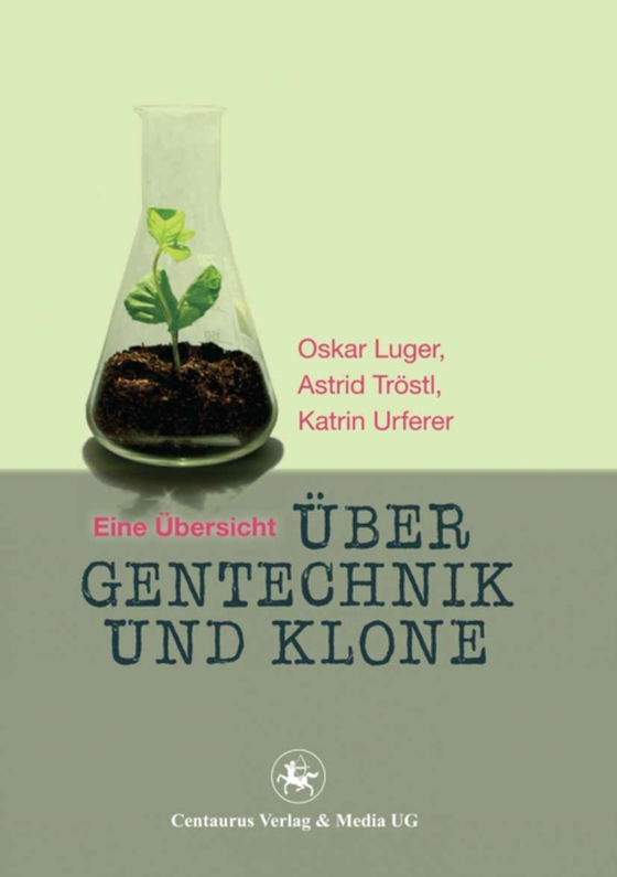 Über Gentechnik und Klone (e-bog) af Katrin, Urferer