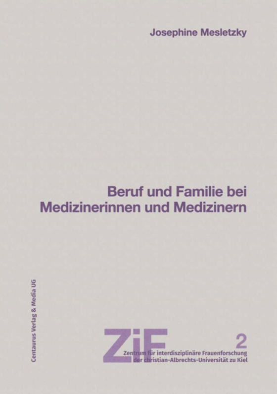 Beruf und Familie bei Medizinerinnen und Medizinern