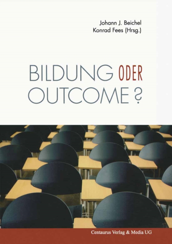 Bildung oder outcome? (e-bog) af -