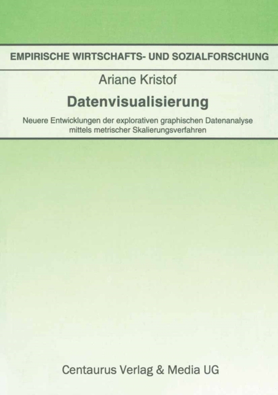 Datenvisualisierung (e-bog) af Kristof, Ariane