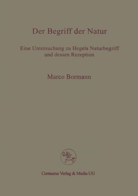 Der Begriff der Natur (e-bog) af Bormann, Marco