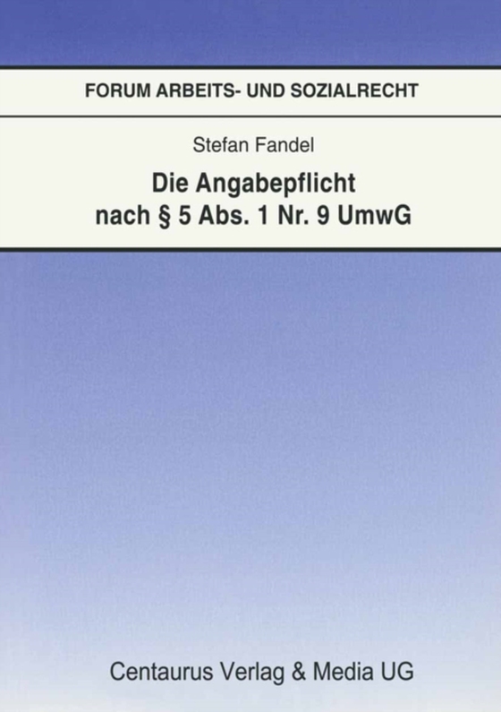 Die Angabepflicht nach § 5 Abs. 1 Nr. 9 UmwG (e-bog) af Fandel, Stefan