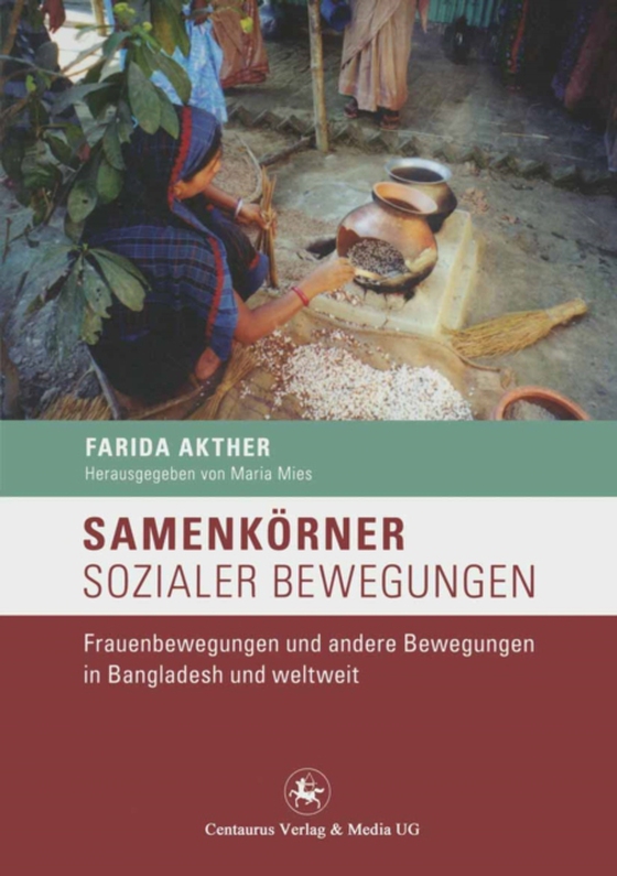 Samenkörner sozialer Bewegungen (e-bog) af Akhter, Farida