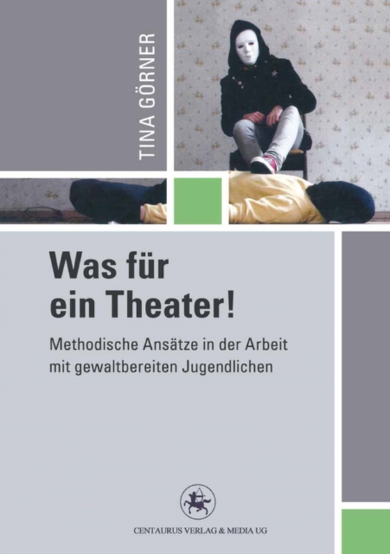 Was für ein Theater! (e-bog) af Gorner, Tina