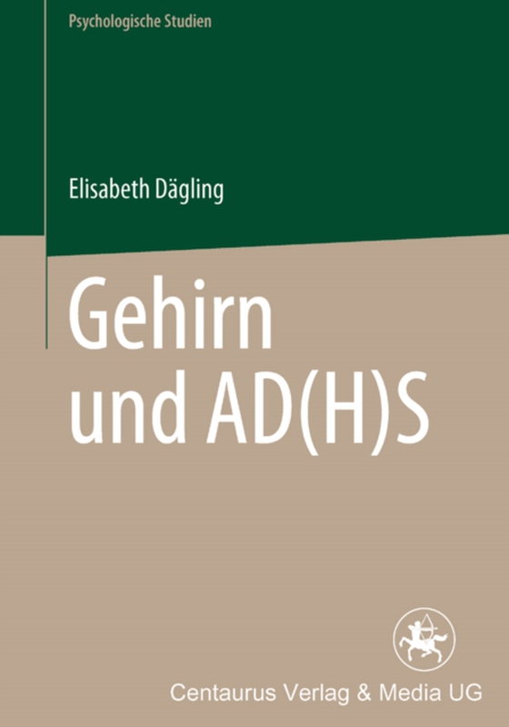 Gehirn und AD(H)S (e-bog) af Dagling, Elisabeth