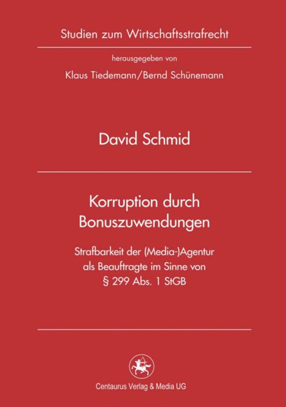 Korruption durch Bonuszuwendungen (e-bog) af Schmid, David