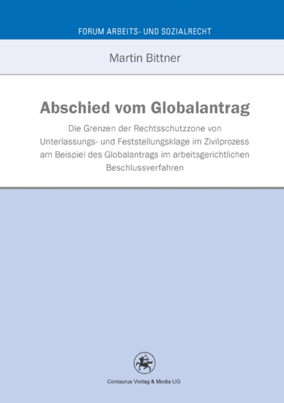 Abschied vom Globalantrag (e-bog) af Bittner, Martin