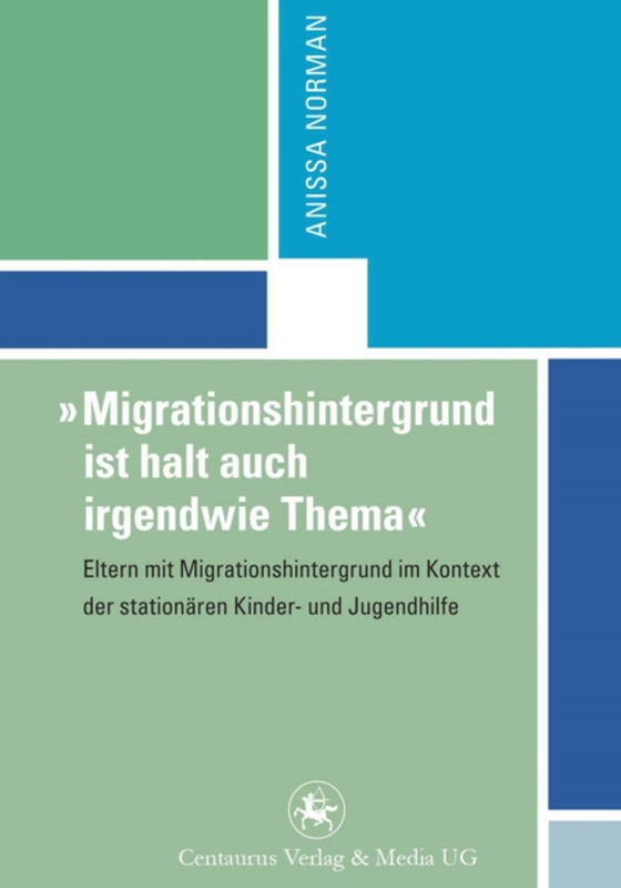 "Migrationshintergrund ist halt auch irgendwie Thema" (e-bog) af Norman, Anissa