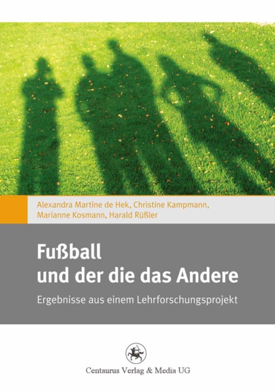 Fußball und der die das Andere (e-bog) af -