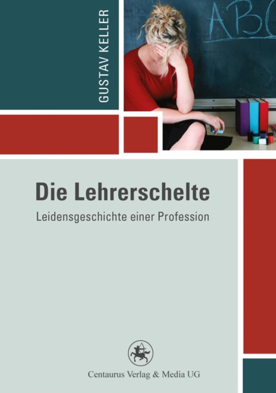 Die Lehrerschelte