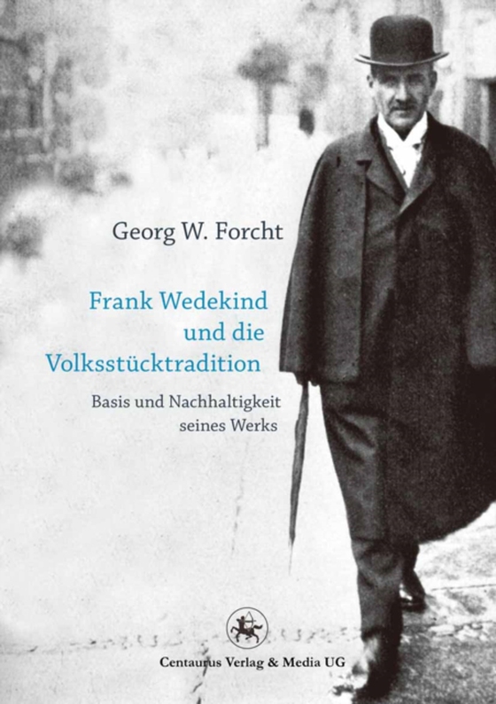 Frank Wedekind und die Volksstücktradition (e-bog) af Forcht, Georg W