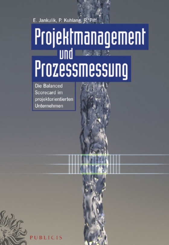 Projektmanagement und Prozessmessung (e-bog) af Piff, Roland