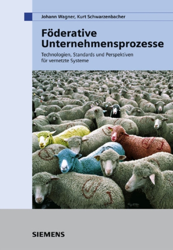 Föderative Unternehmensprozesse (e-bog) af Schwarzenbacher, Kurt